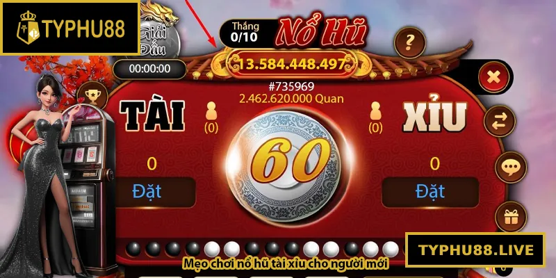 Bật mí mẹo chơi nổ hũ tài xỉu cho người mới